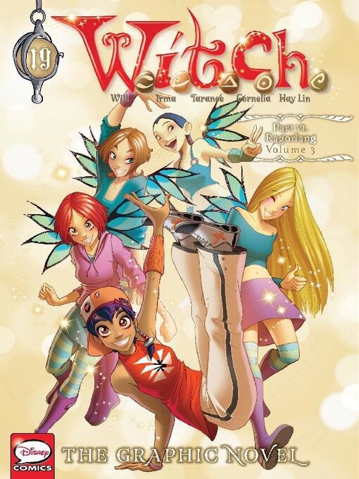 Title details for W.I.T.C.H., Part VI, Volume 3 by Disney Book Group, LLC - Available